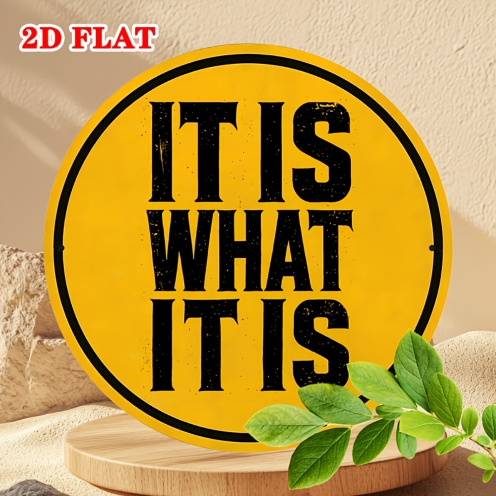 IT IS WHAT IT IS Metal Sign 20 - Home Office What Is It recensie en prijs